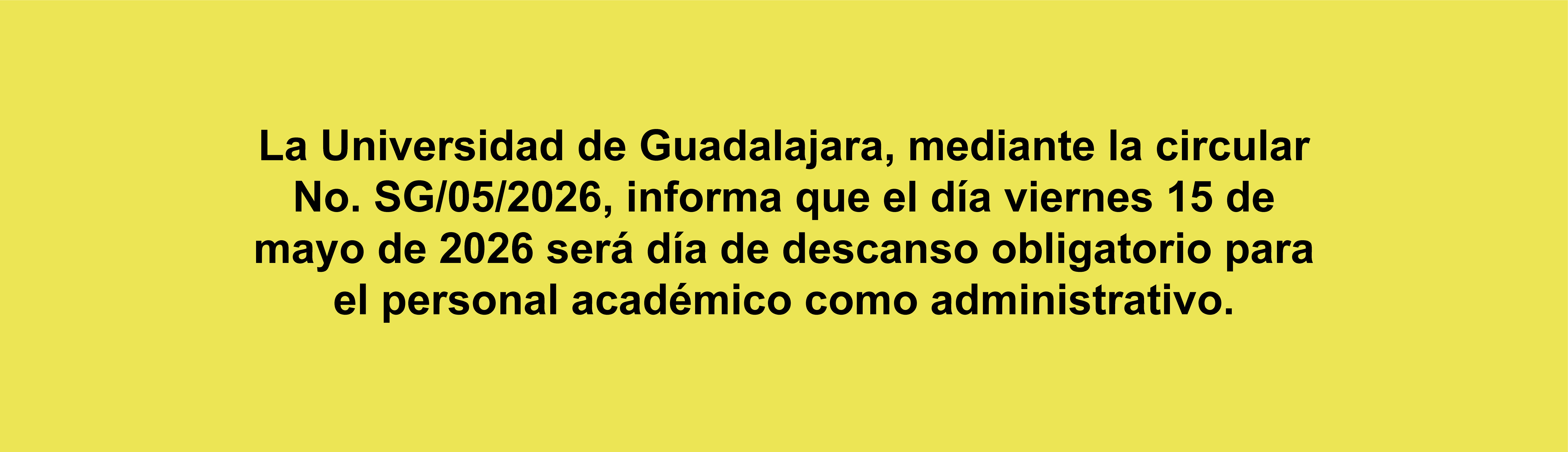 https://secgral.udg.mx/sites/default/files/Circulares/Circular_5_2026.PDF