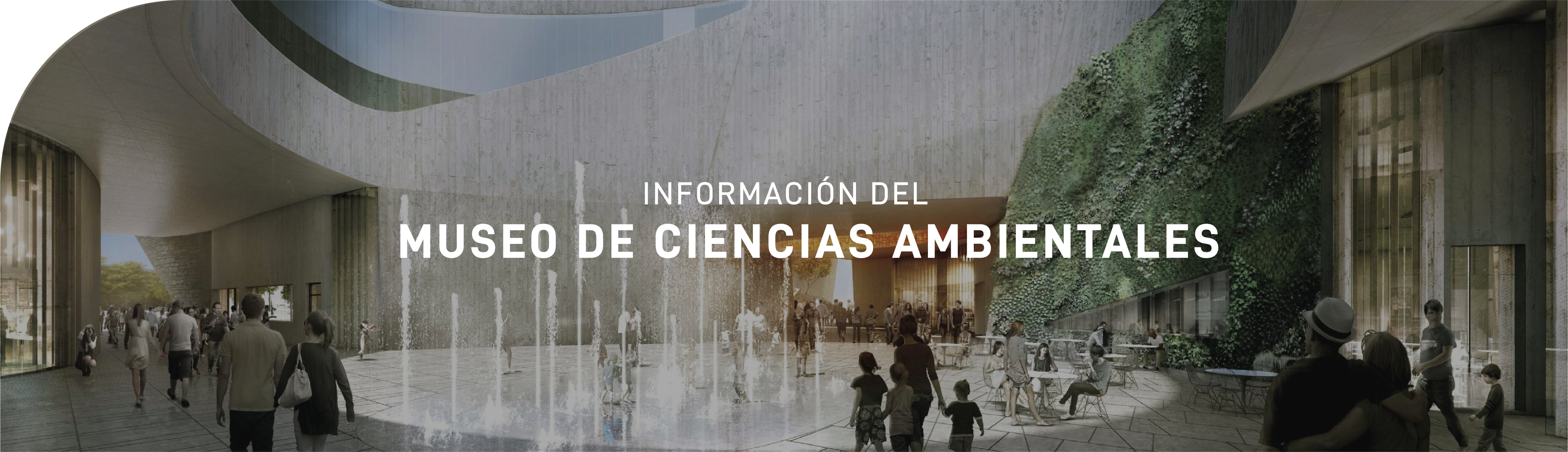 Información Museo Ciencias Ambientales